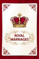 Royal Marriages -Top Marriages Poster