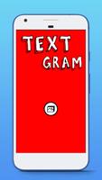 Textgram app & Textgram Quotes Creator الملصق