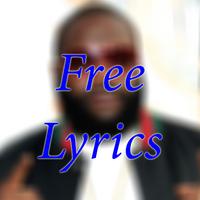 RICK ROSS FREE LYRICS الملصق