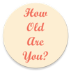 APK How Old Are You?