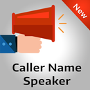 Best Caller Name Speaker APK