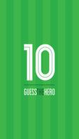 Guess The Hero Poster