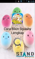 Cara Bikin Squishy Lengkap Plakat