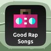 ”Good Rap Songs - Classic Hip Hop Music Radio