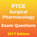 PTCE Surgical Pharmacology