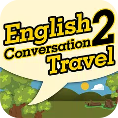สนทนาภาษาอังกฤษ 2 Travel