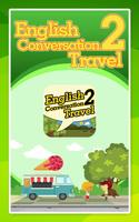 สนทนาภาษาอังกฤษ 2 Travel Poster