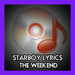 Starboy The Weeknd Lyrics