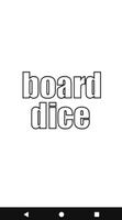 Board Dice : dice for Catan poster