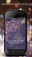 Glitter Bomb Your Enemies Plakat