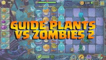 Guide Plants VS Zombies 2 captura de pantalla 2