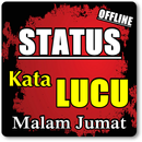 STATUS KATA KATA KOCAK MALAM JUMAT TERBARU APK