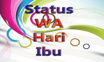 Status WA Hari Ibu capture d'écran 2