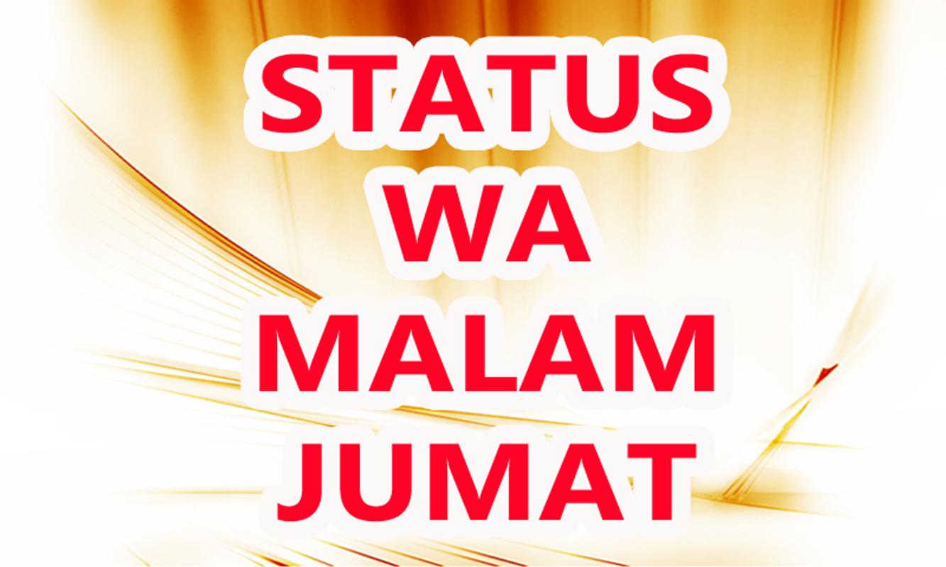 Status WA Malam Jumat For Android APK Download