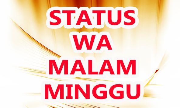 Status Wa Malam Minggu For Android Apk Download