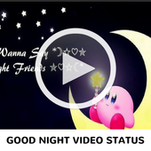 Latest Good Night Video Status For Android Apk Download