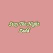 Stay The Night Lyrics