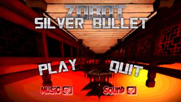 Zobot SilverBullet Affiche