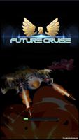 Future Cruise 2 โปสเตอร์