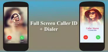 Full Screen Caller ID + Dialer