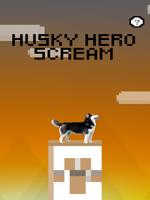 Husky Scream Hero capture d'écran 3