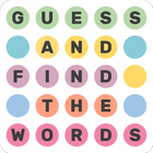 Guess and Find the Words أيقونة