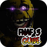 New Guide for FNAF 3