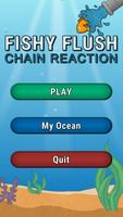 Fishy Flush: Chain Reaction screenshot 1
