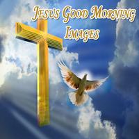 Jesus Good Morning Images plakat