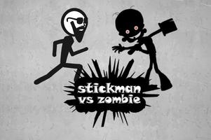 Poster stickman escape - zombie game