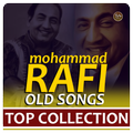 Mohammad Rafi Old Hindi Songs