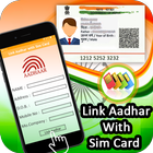 Free Link Aadhar Card to Mobile Number /SIM Online icône