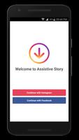 Story Saver for Instagram - Assistive Story โปสเตอร์