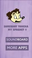 Somebody Toucha My Spaghet Memes Soundboard capture d'écran 1
