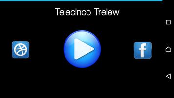 Telecinco Trelew Poster