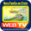 Web Tv Nova Família em Cristo