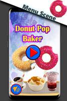 Donut Pop Maker - Cooking and Baking Free Games Affiche