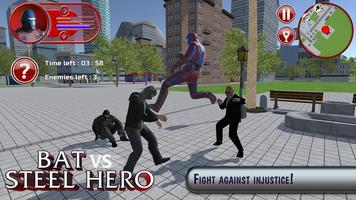 Bat vs Steel Hero screenshot 1