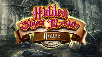 Casa del misterio de objetos ocultos Poster
