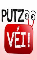 Putz Véi Youtube پوسٹر