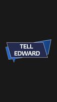 Tell Edward poster