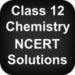 Class 12 Chemistry NCERT Solutions