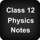 Class 12 Physics Notes иконка
