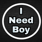 I Need Boy ikon