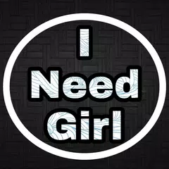 I Need Girl