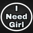 I Need Girl