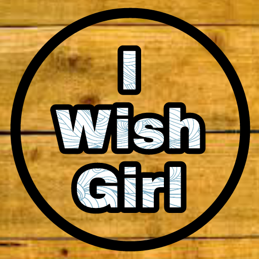 I WIsh Girl