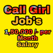 Call Girl Job's
