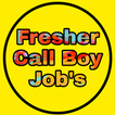 Freshers Call Boy Jobs