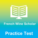 French Wine Scholar Exam Prep APK